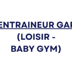 Entraineur.e GAF loisir et Baby Gym