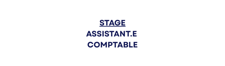 Offre de stage – Assistant.e comptable